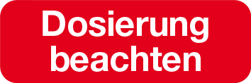 Dosierung beachten